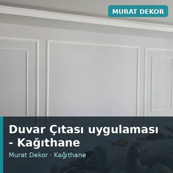 Duvar Çıtası uygulama örneği, Kağıthane bölgesi Duvar Çıtası uygulama örneği, Kağıthane bölgesi