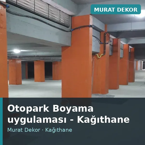 Otopark Boyama uygulama örneği, Kağıthane bölgesi Otopark Boyama uygulama örneği, Kağıthane bölgesi