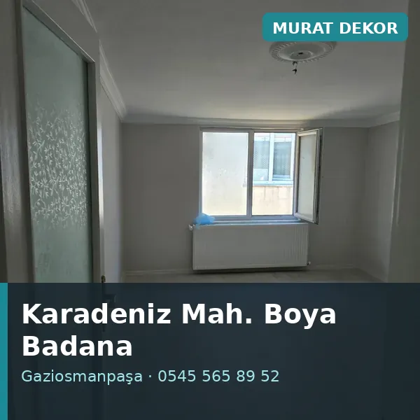Karadeniz Mahallesi (Gaziosmanpaşa) boya badana ve tadilat - Murat Dekor Karadeniz Mahallesi (Gaziosmanpaşa) boya badana ve tadilat - Murat Dekor
