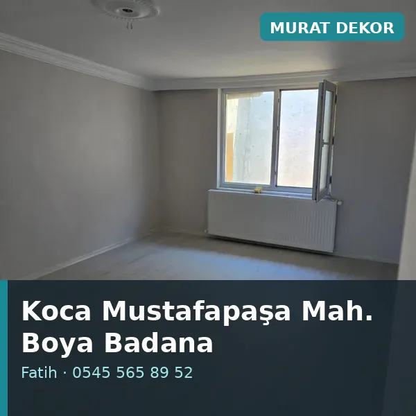 Koca Mustafapaşa Mahallesi (Fatih) boya badana ve tadilat - Murat Dekor Koca Mustafapaşa Mahallesi (Fatih) boya badana ve tadilat - Murat Dekor