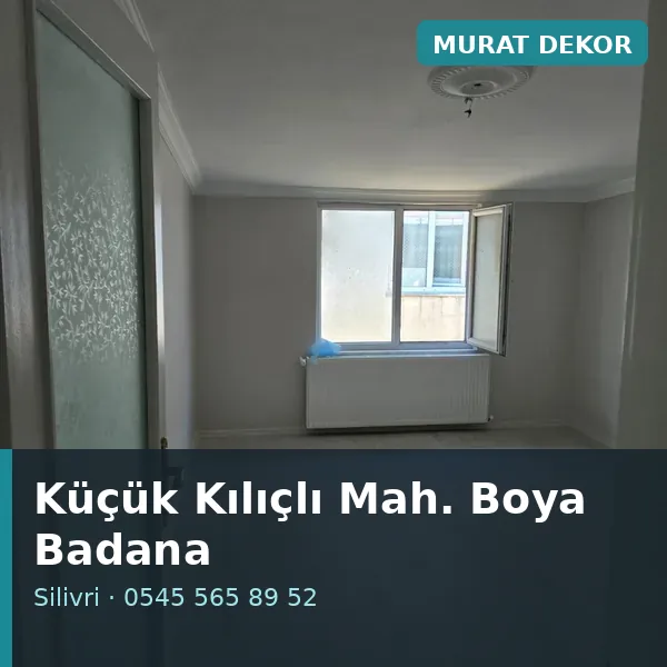 Küçük Kılıçlı Mahallesi (Silivri) boya badana ve tadilat - Murat Dekor Küçük Kılıçlı Mahallesi (Silivri) boya badana ve tadilat - Murat Dekor