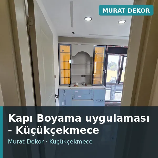 Kapı Boyama uygulama örneği, Küçükçekmece bölgesi Kapı Boyama uygulama örneği, Küçükçekmece bölgesi