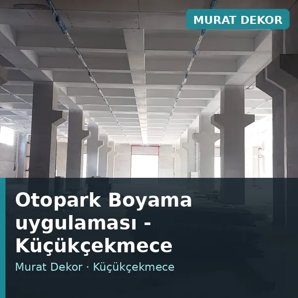 Otopark Boyama uygulama örneği, Küçükçekmece bölgesi
