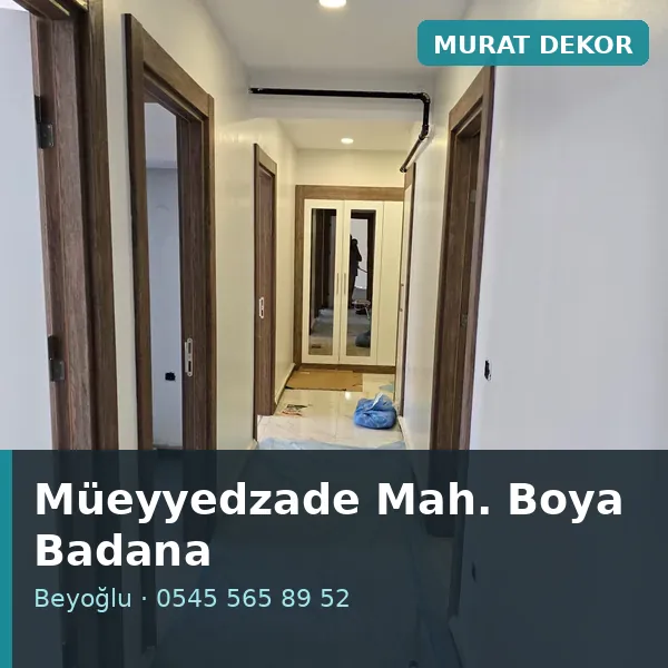 Müeyyedzade Mahallesi (Beyoğlu) boya badana ve tadilat - Murat Dekor Müeyyedzade Mahallesi (Beyoğlu) boya badana ve tadilat - Murat Dekor