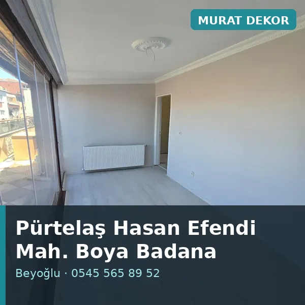 Pürtelaş Hasan Efendi Mahallesi (Beyoğlu) boya badana ve tadilat - Murat Dekor Pürtelaş Hasan Efendi Mahallesi (Beyoğlu) boya badana ve tadilat - Murat Dekor