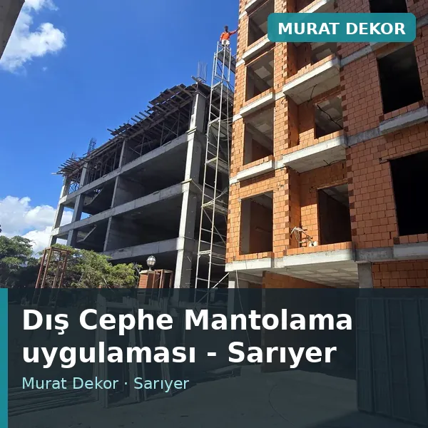 Dış Cephe Mantolama uygulama örneği, Sarıyer bölgesi Dış Cephe Mantolama uygulama örneği, Sarıyer bölgesi