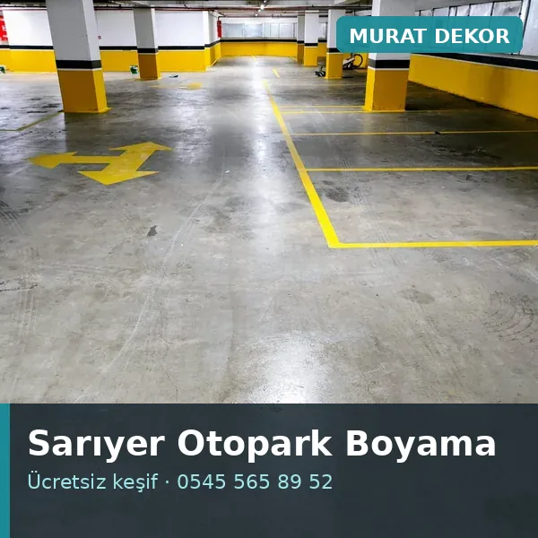 Sarıyer otopark boyama - Murat Dekor Sarıyer otopark boyama - Murat Dekor
