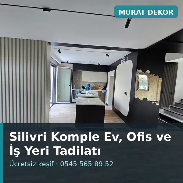 Silivri komple ev, ofis ve i̇ş yeri tadilatı - Murat Dekor Silivri komple ev, ofis ve i̇ş yeri tadilatı - Murat Dekor