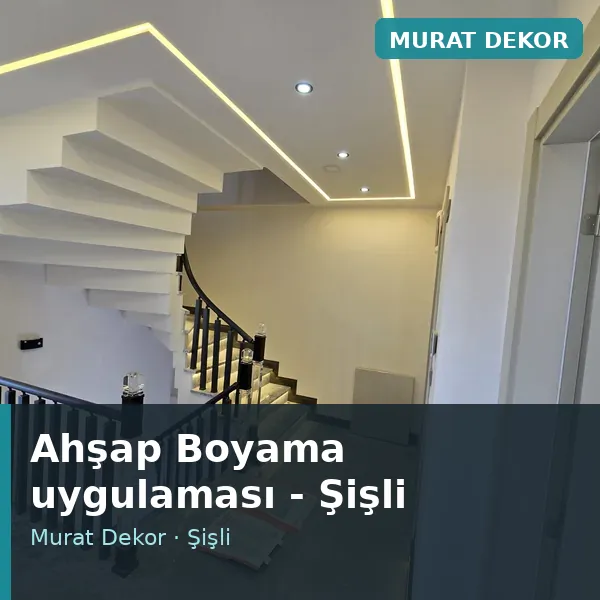 Ahşap Boyama uygulama örneği, Şişli bölgesi Ahşap Boyama uygulama örneği, Şişli bölgesi