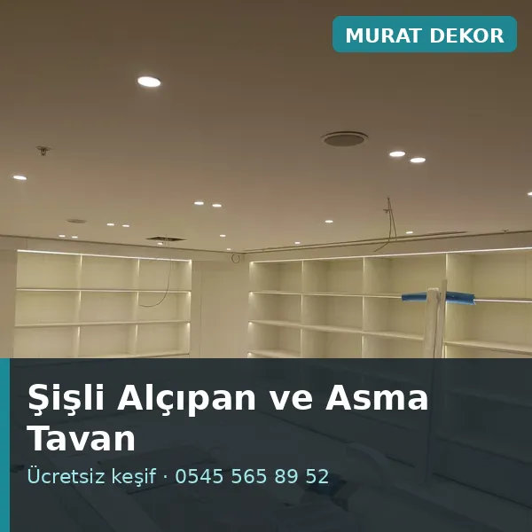 Şişli alçıpan ve asma tavan - Murat Dekor Şişli alçıpan ve asma tavan - Murat Dekor