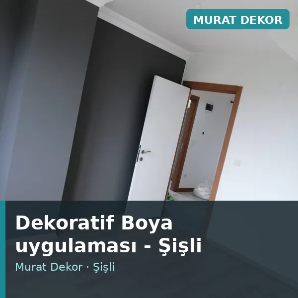 Dekoratif Boya uygulama örneği, Şişli bölgesi