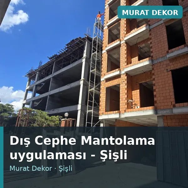 Dış Cephe Mantolama uygulama örneği, Şişli bölgesi Dış Cephe Mantolama uygulama örneği, Şişli bölgesi