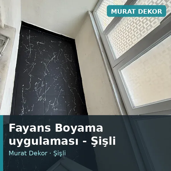 Fayans Boyama uygulama örneği, Şişli bölgesi