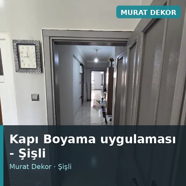 Kapı Boyama uygulama örneği, Şişli bölgesi