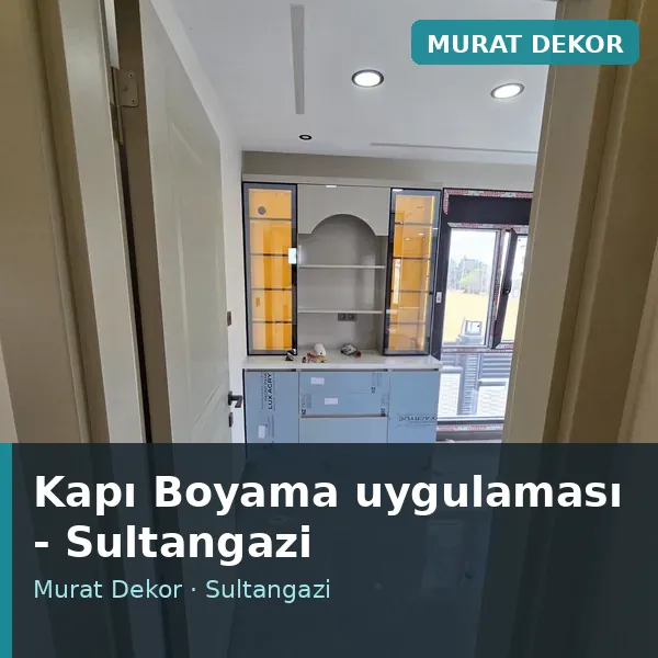 Kapı Boyama uygulama örneği, Sultangazi bölgesi