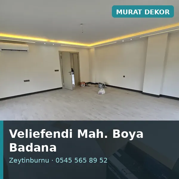 Veliefendi Mahallesi (Zeytinburnu) boya badana ve tadilat - Murat Dekor Veliefendi Mahallesi (Zeytinburnu) boya badana ve tadilat - Murat Dekor