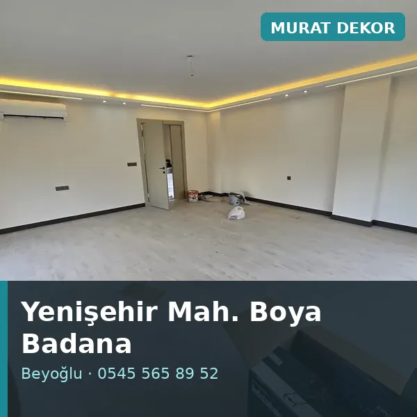 Yenişehir Mahallesi (Beyoğlu) boya badana ve tadilat - Murat Dekor Yenişehir Mahallesi (Beyoğlu) boya badana ve tadilat - Murat Dekor