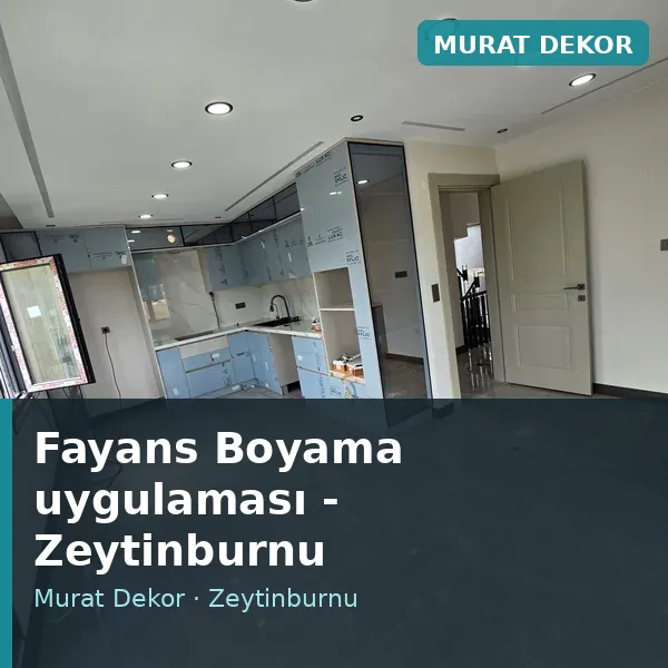 Fayans Boyama uygulama örneği, Zeytinburnu bölgesi