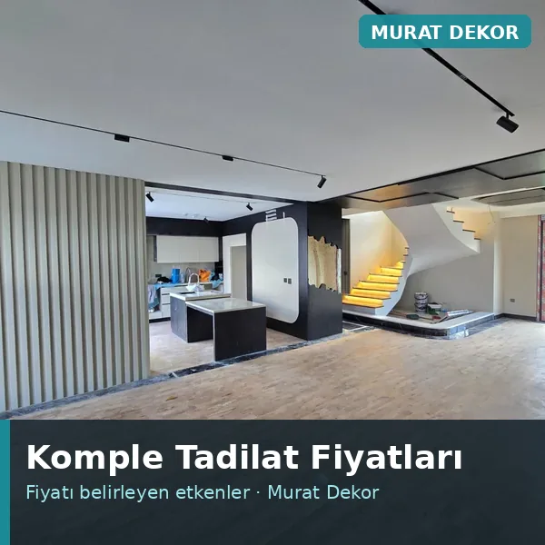 Komple Ev Tadilatı Fiyatları: Neleri Etkiler?